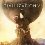Chiến trường hùng vĩ trong Civilization 6, nơi người chơi xây dựng đế chế vượt thời gian.